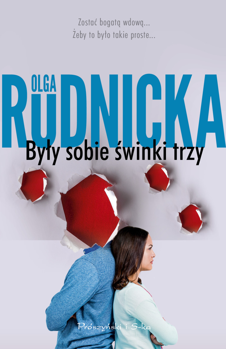 Olga Rudnicka Były sobie świnki trzy