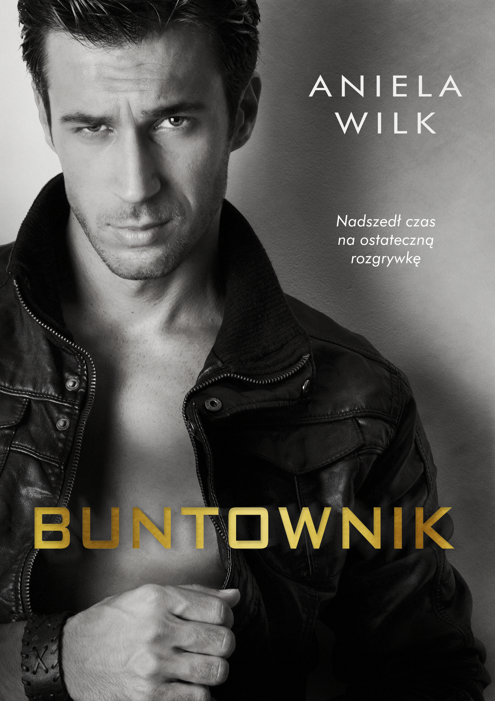 Buntownik – nowa książka Anieli Wilk
